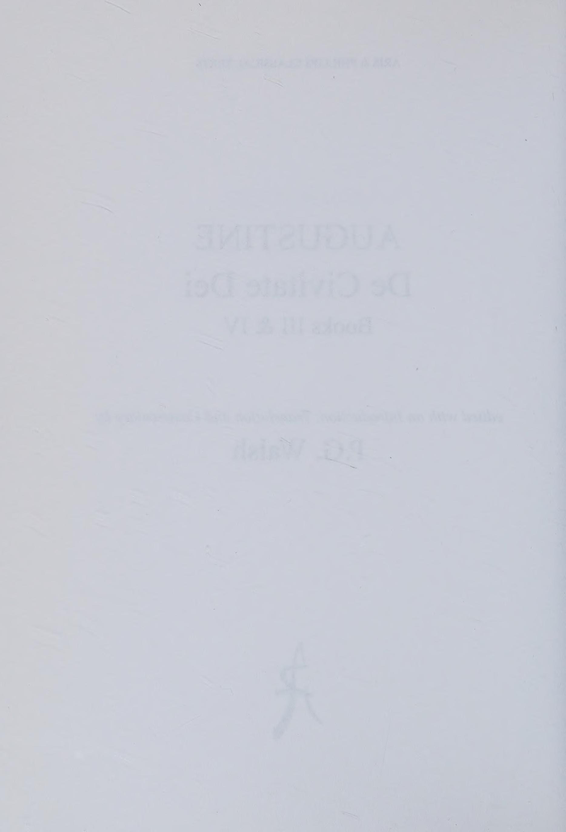De Civitate Dei Books III And IV