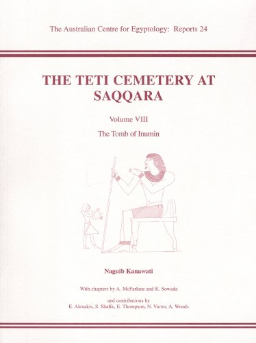 The Teti Cemetery At Saqqara VIII: The Tomb Of Inumin