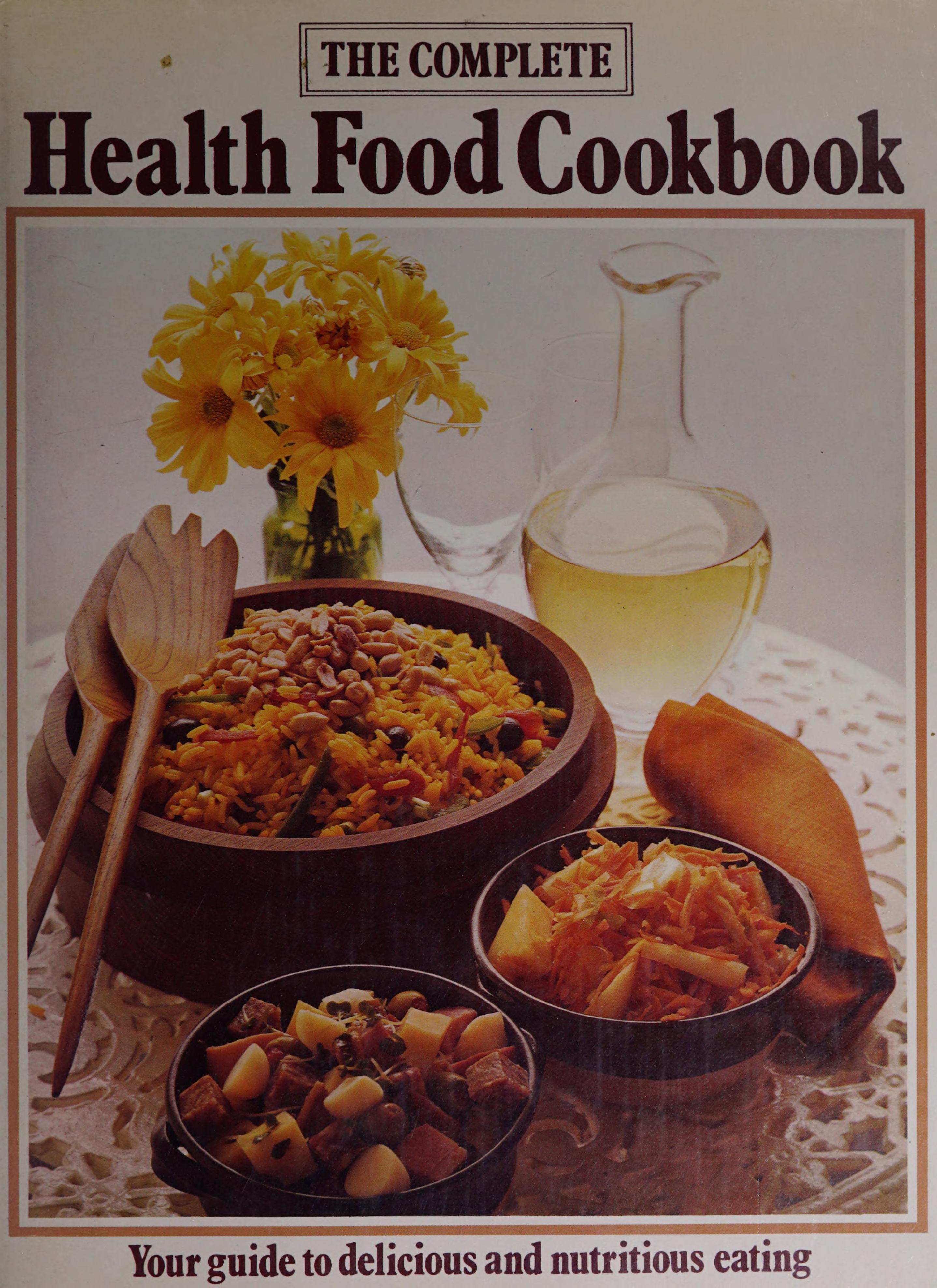 Complete Health-Food Cookbook