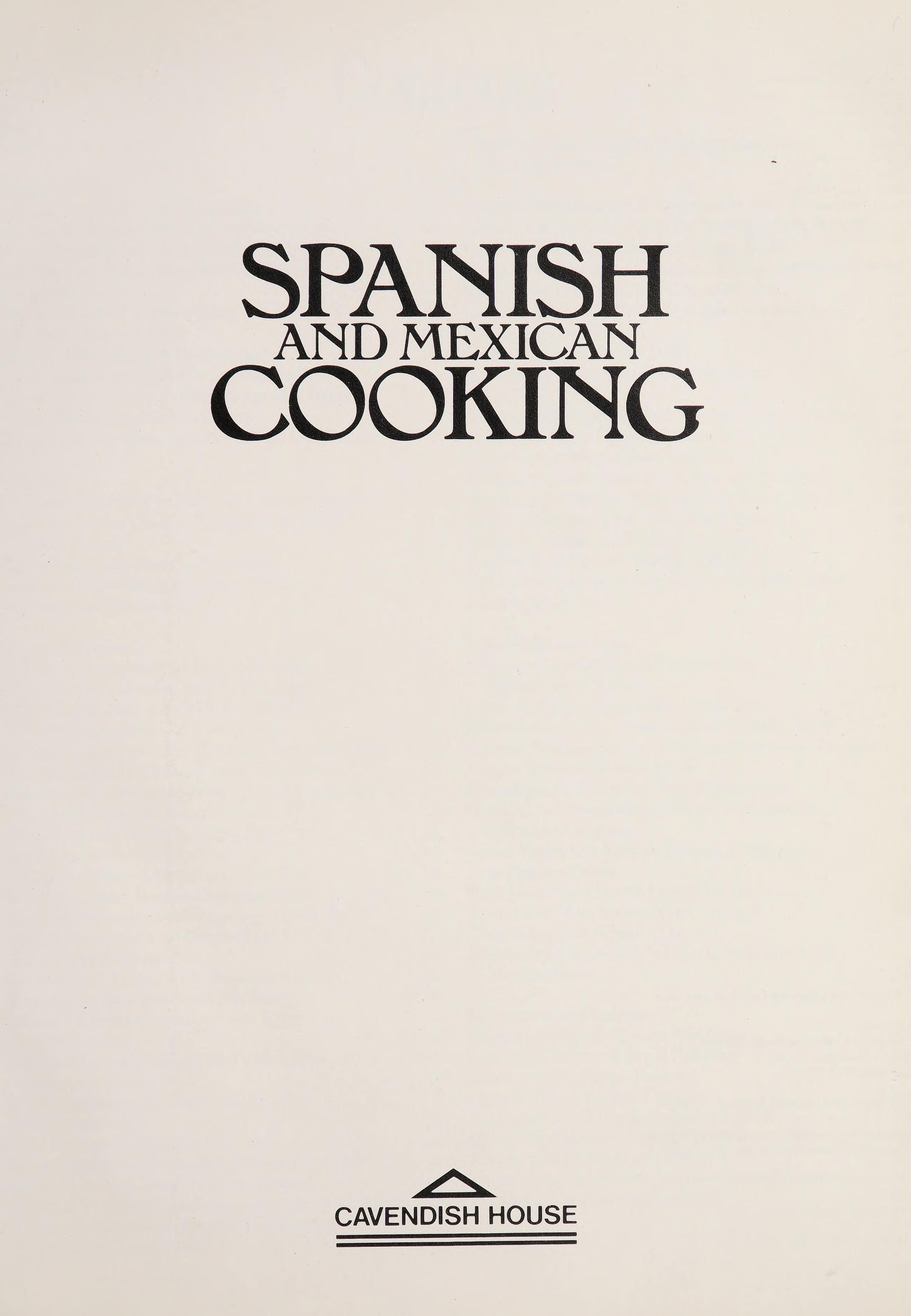 Spanish and Mexican Cooking