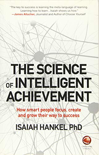 The Science of Intelligent Achievement