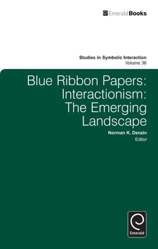 Blue Ribbon Papers Interactionism