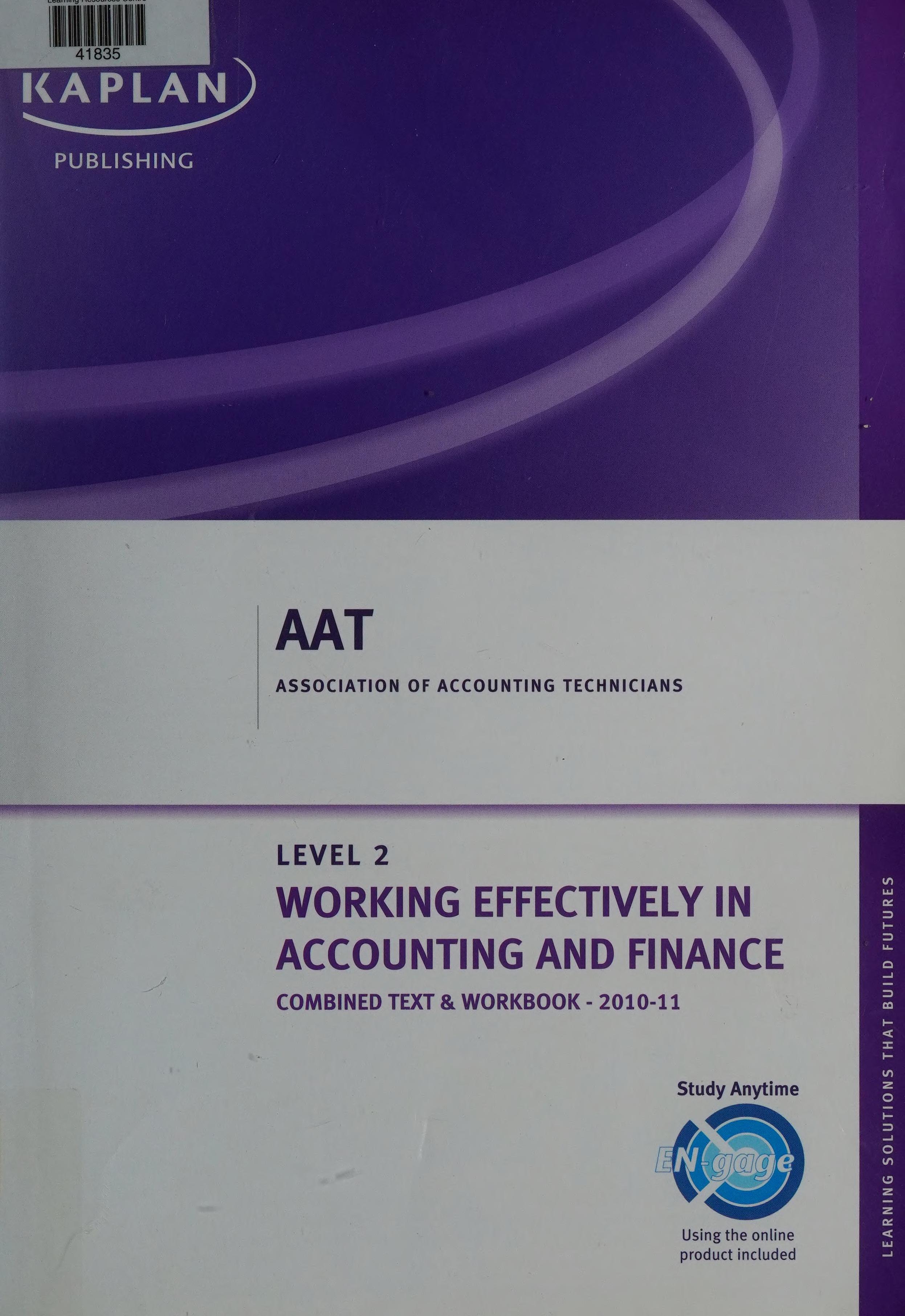 Work Effectively in Accounting and Finance - Combined Text and Workbook