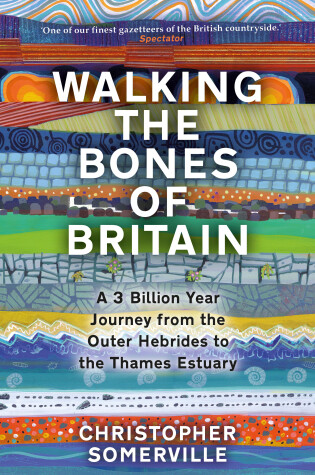 Walking the Bones of Britain