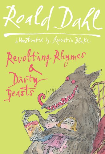 Revolting Rhymes and Dirty Beasts