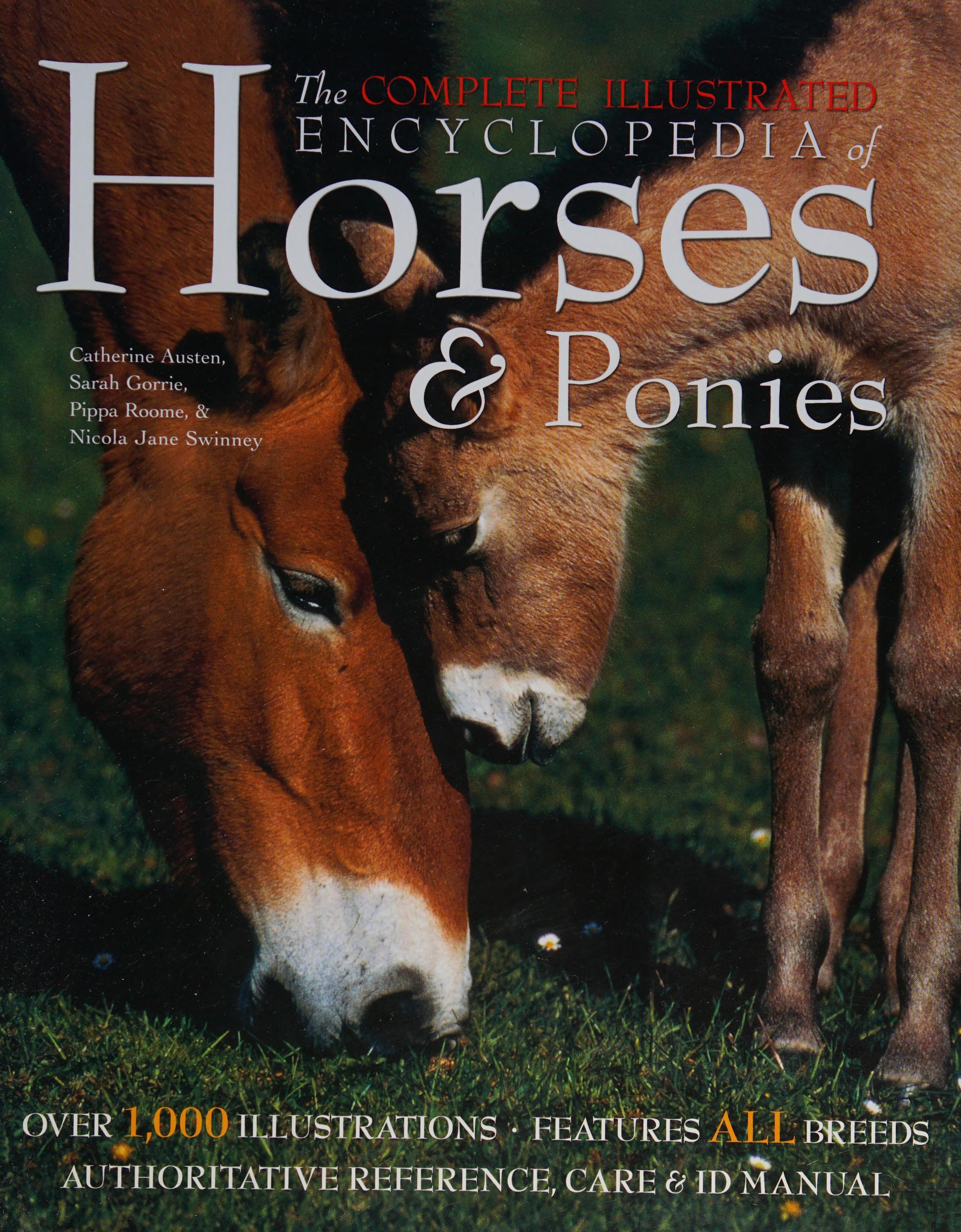 Complete Illustrated Encyclopedia of Horses and Ponies