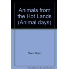 Animal Days/Animals From The Hot Lands