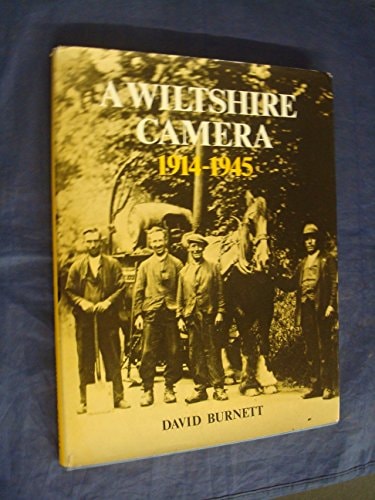 A Wiltshire Camera, 1914-1945