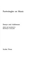 Furtwängler On Music: Essays And Addresses By Wilhelm Furtwängler