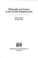 Philosophy and Science in the Scottish Enlightenment