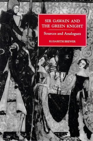 Sir Gawain And The Green Knight: Sources And Analogues