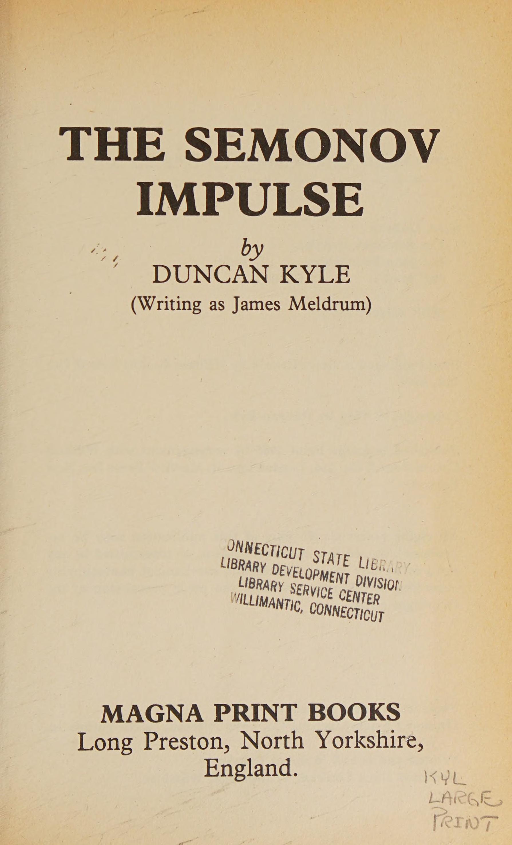 The Semonov Impulse