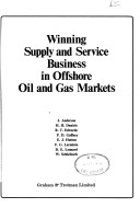 Winning Supply and Service Business in Offshore Oil and Gas Markets