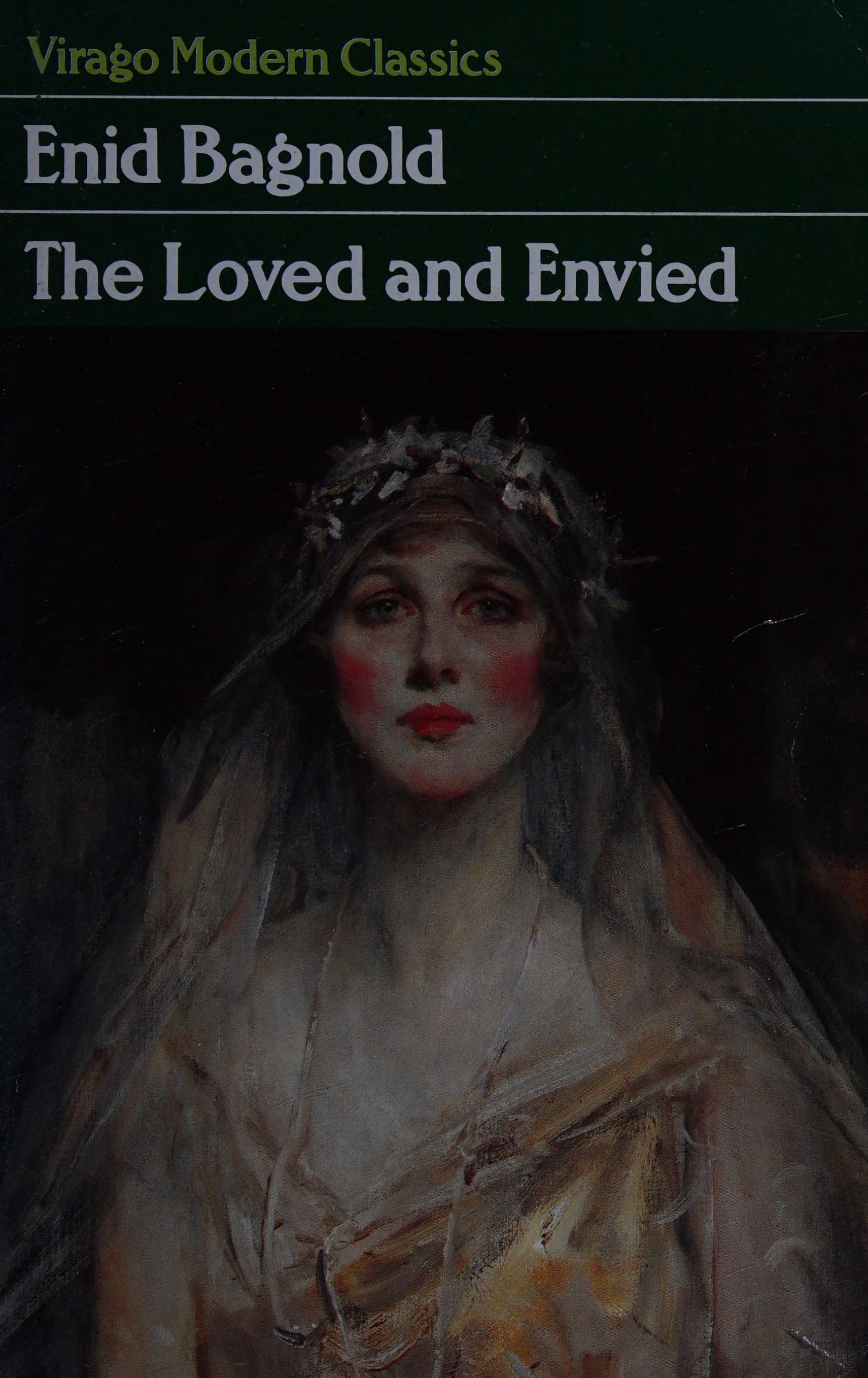The Loved and Envied