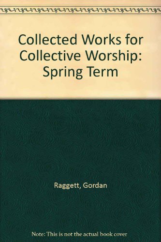 Collected Works For Collective Worship