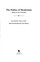 The Politics Of Modernism: Against The New Conformists
