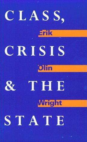 Class, Crisis and the State