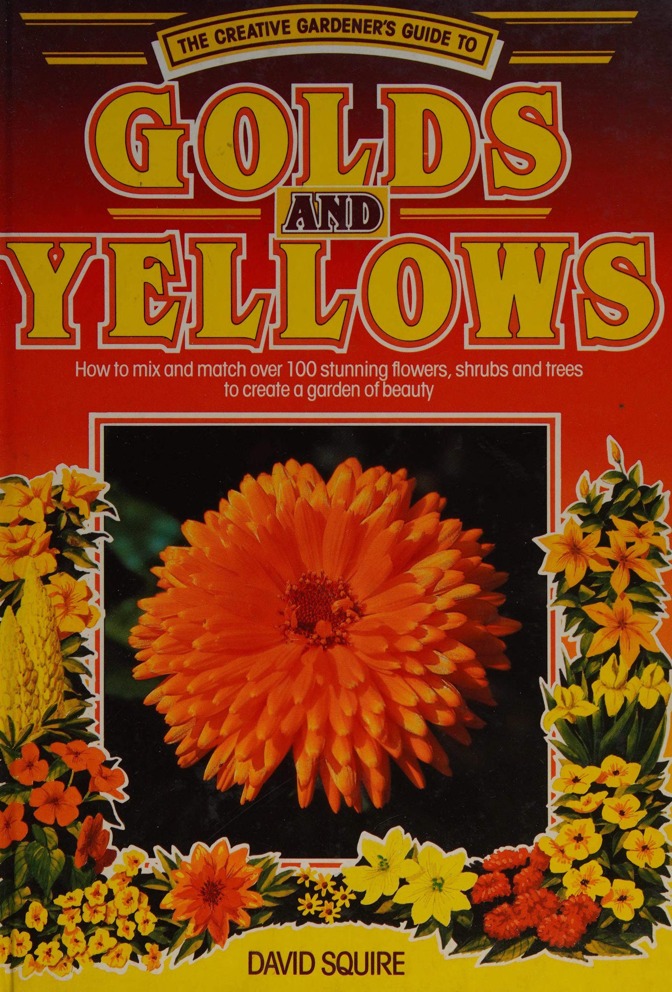 Golds and Yellows
