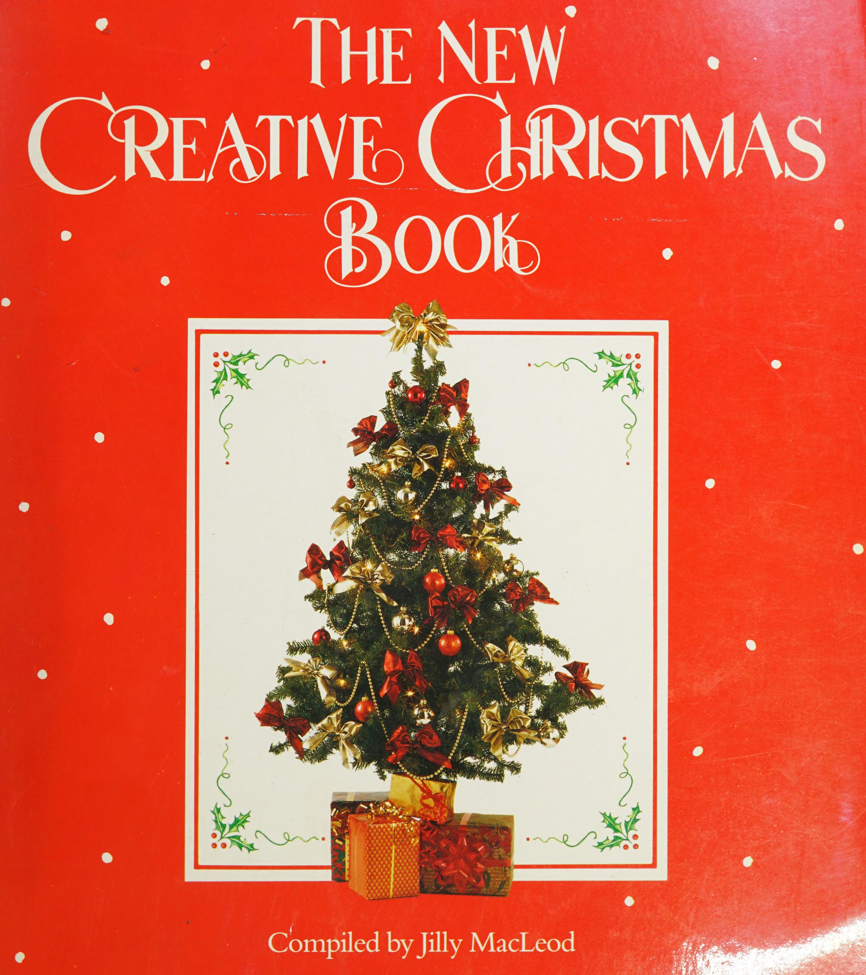 The New Creative Christmas Book