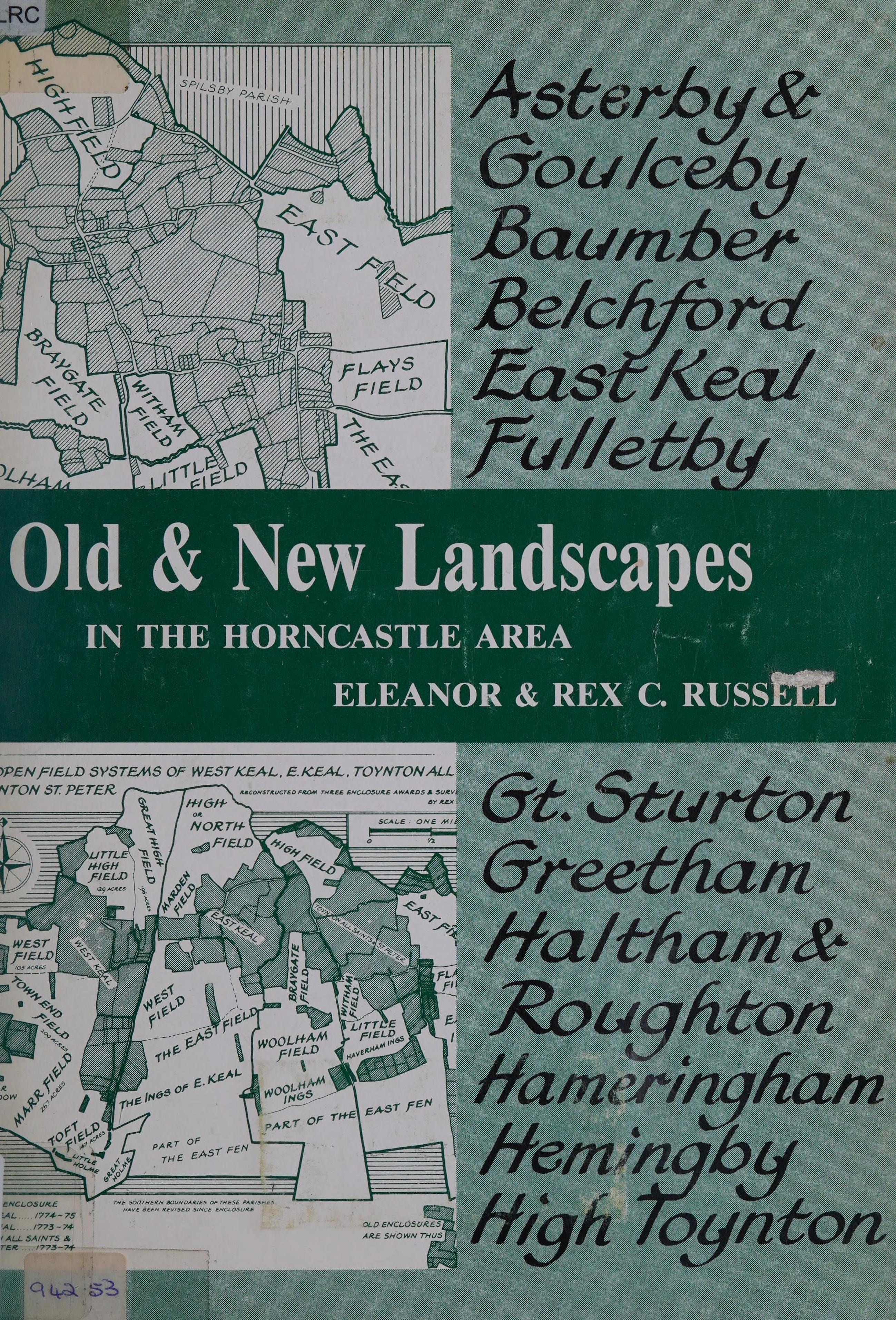 Old And New Landscapes In Horncastle Area