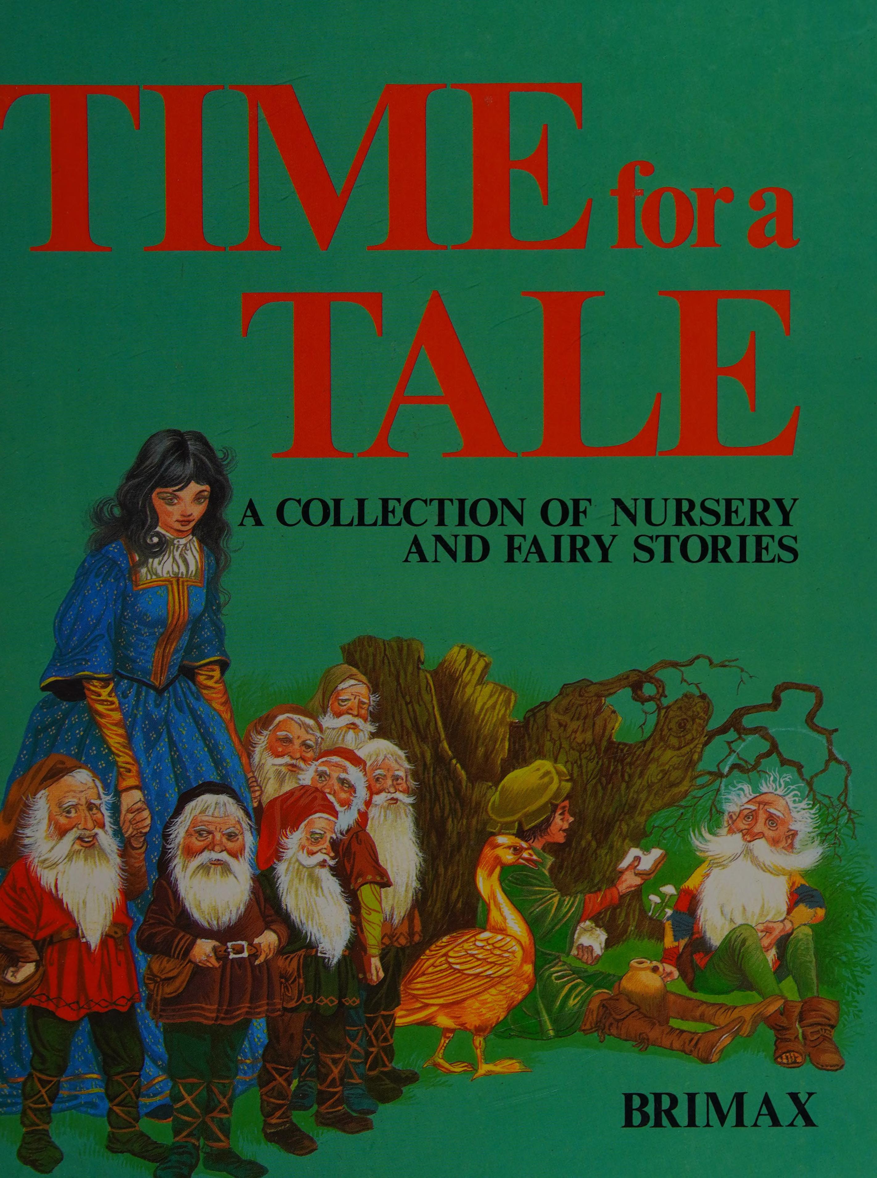 Time for a Tale a Collection of Nursery and Fairy Stories