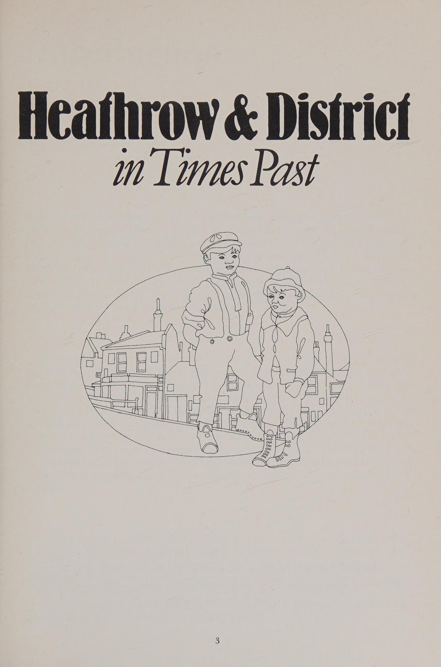 Heathrow and District in Times Past