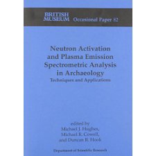 Neutron Activation and Plasma Emission Spectrometric Analysis in Archaeology