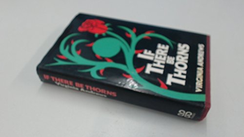 If There Be Thorns by V.C. Andrews, ISBN 9780861880997