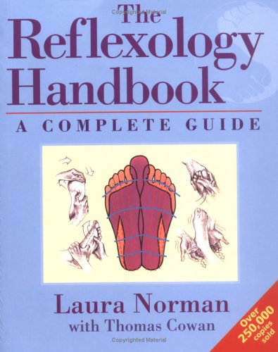 The Reflexology Handbook : A Complete Guide