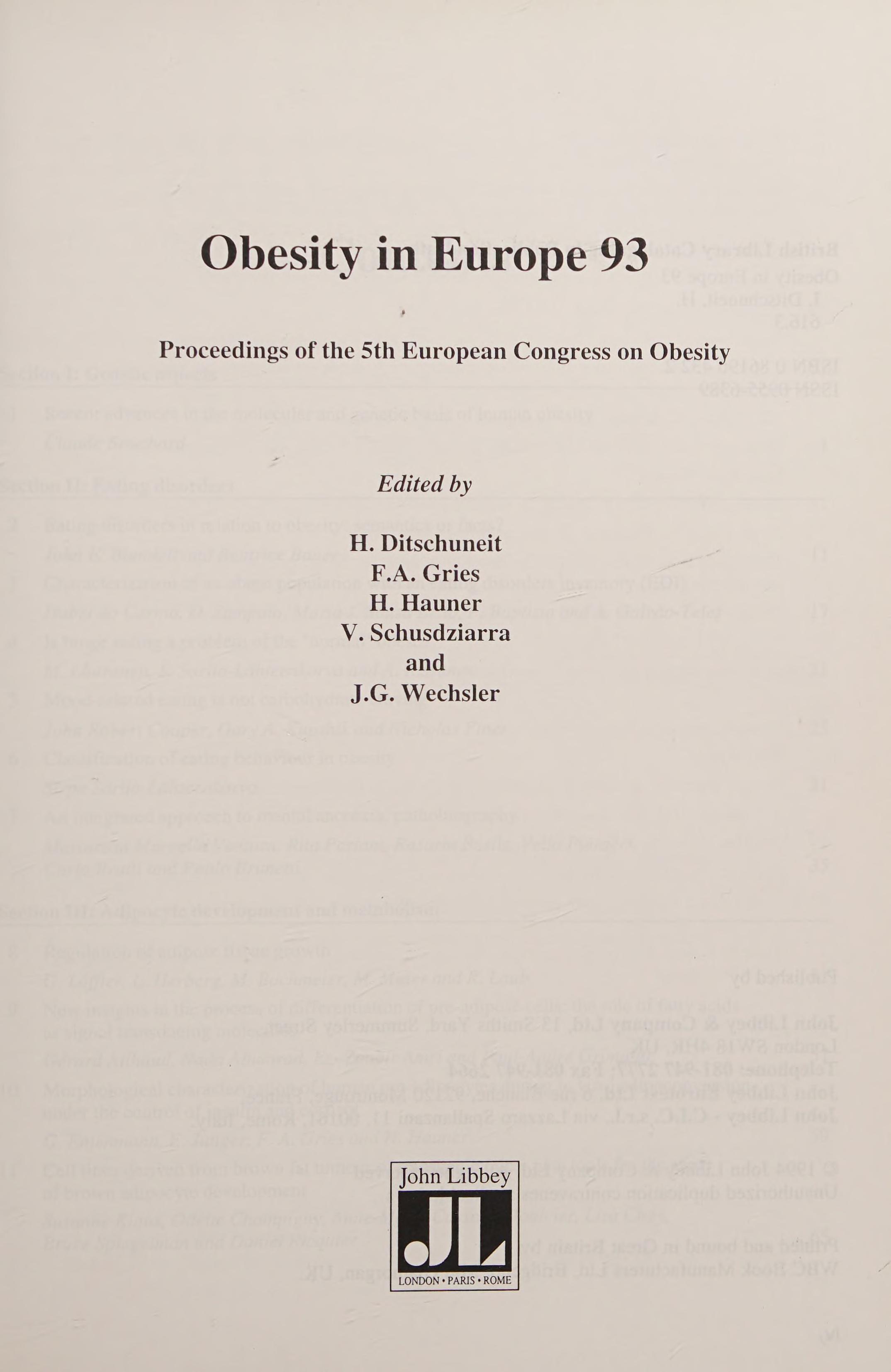 Obesity In Europe: Proceedings Of The 5th European Congress On Obesity Ulm, Germany, 10-12 June 1993: '93