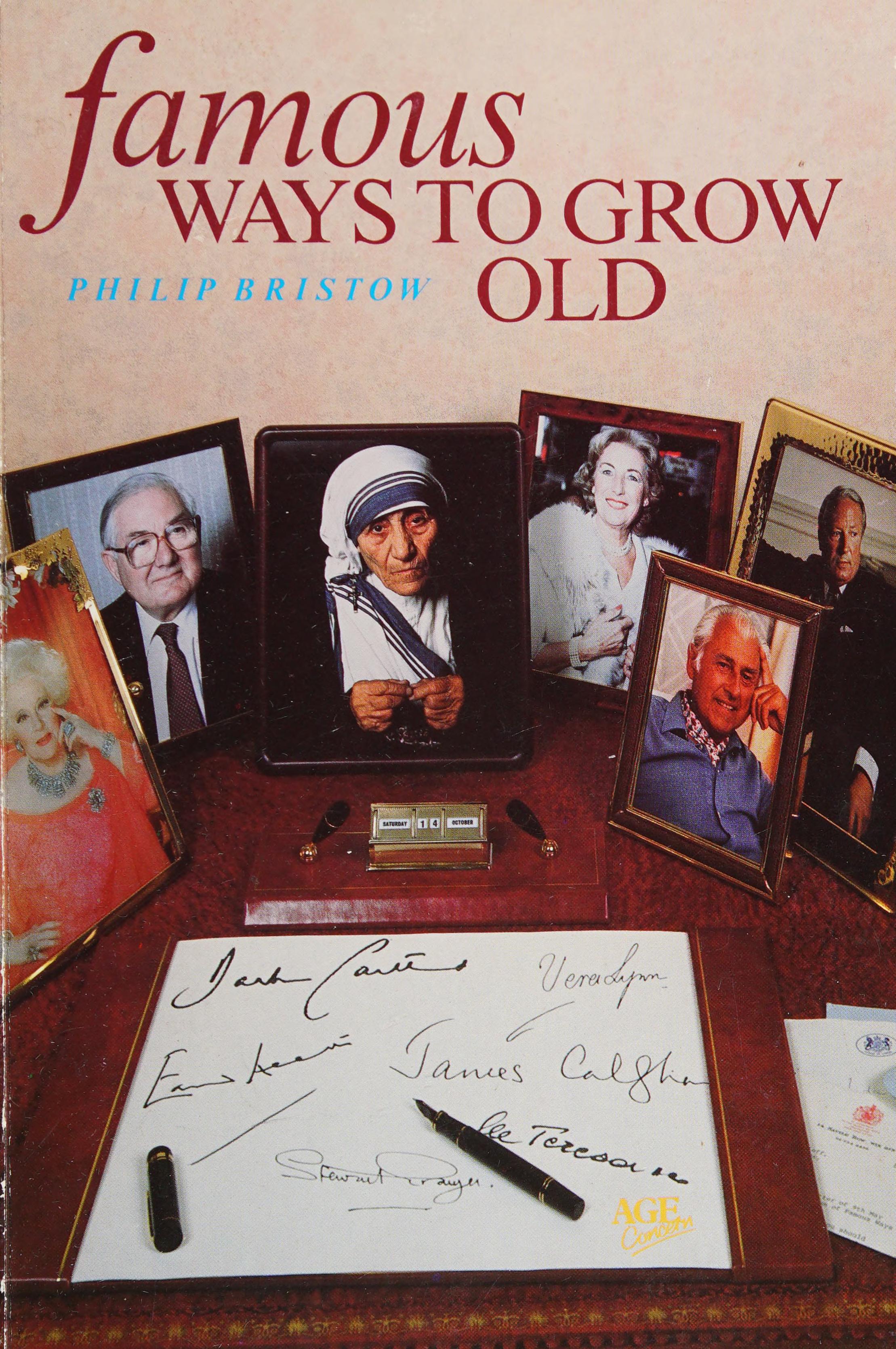 Famous Ways to Grow Old