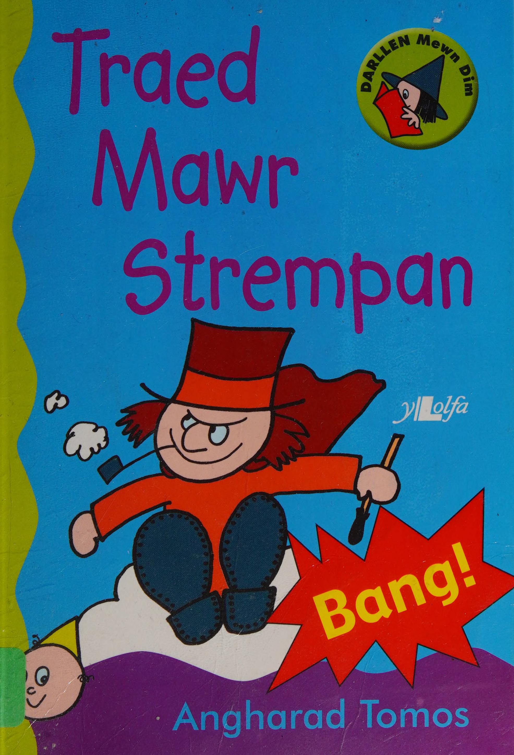 Traed mawr Strempan