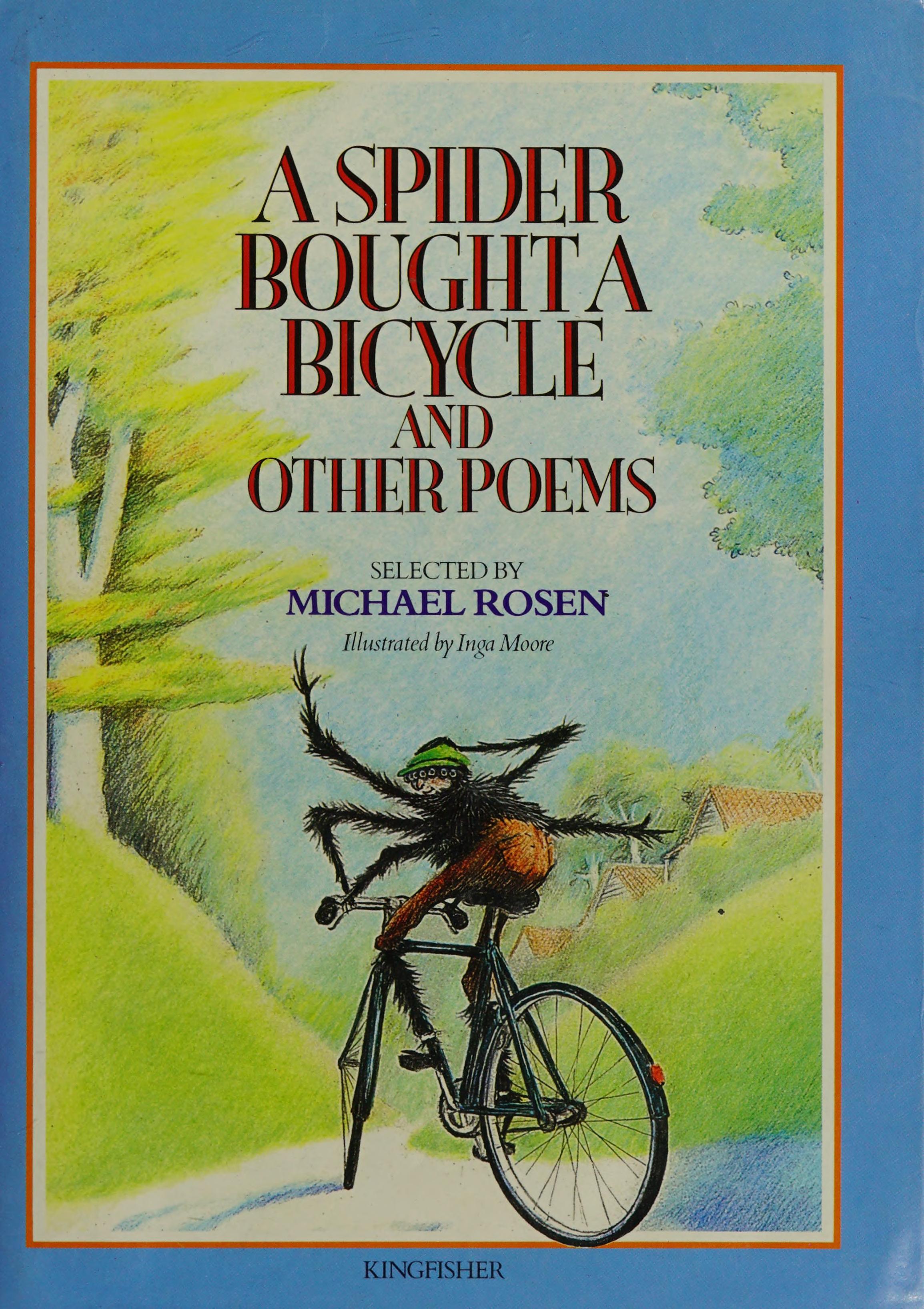 A Spider Bought a Bicycle and Other Poems