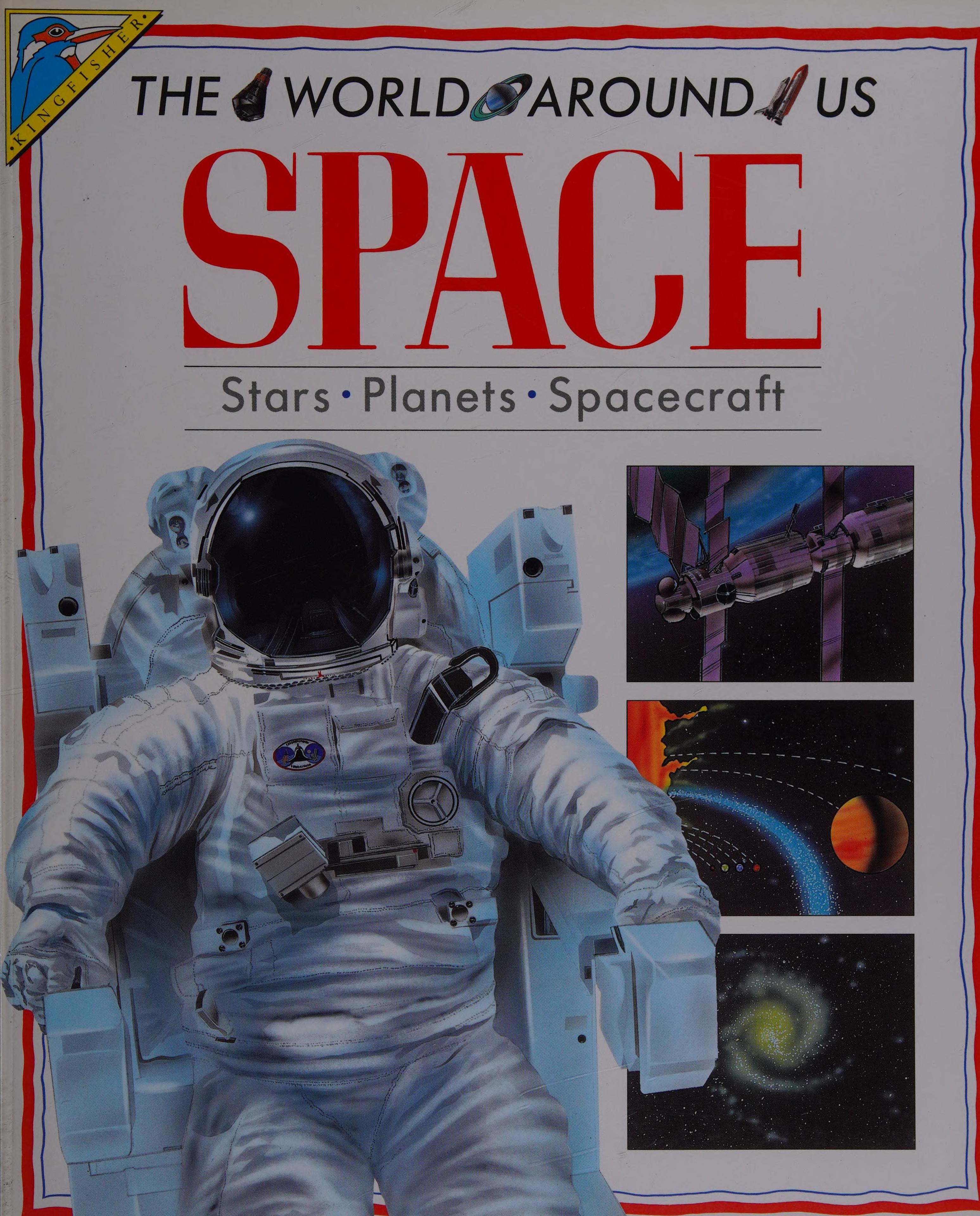 Space (the World Around Us) - Stars. Planets. Spacecraft
