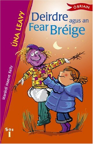 Deirdre Agus an Fear Bréige