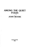 Among the Quiet Folks