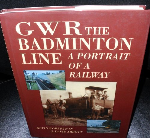Gwr the Badminton Line
