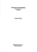 Woman Listening : Selected Poems 1963-90 [Signed By Author]