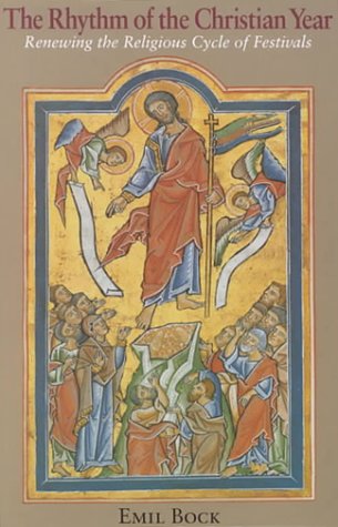 The Rhythm of the Christian Year