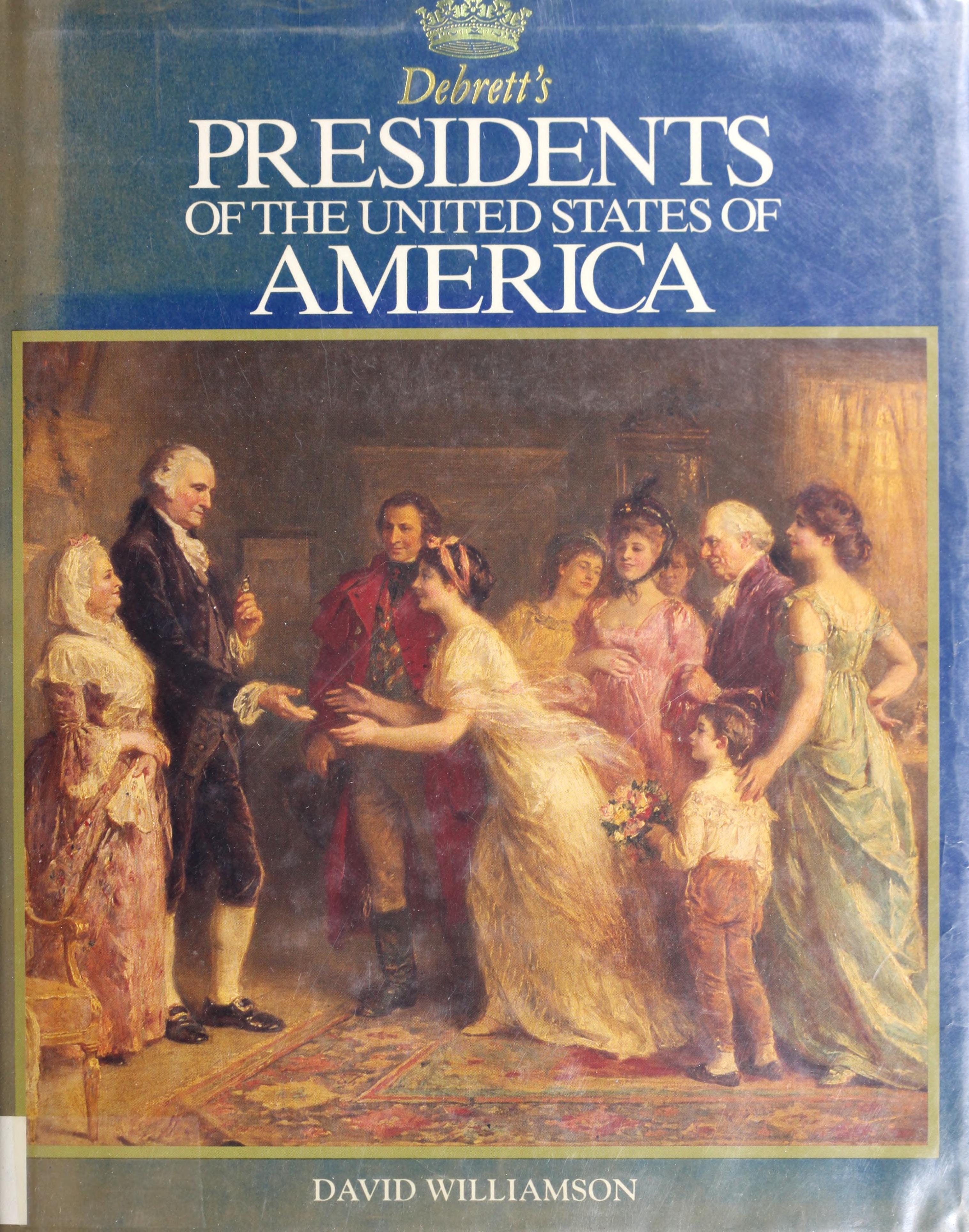 Debrett's Presidents of the United States of America