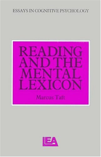 Reading And The Mental Lexicon