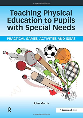 Teaching Physical Education to Pupils with Special Needs