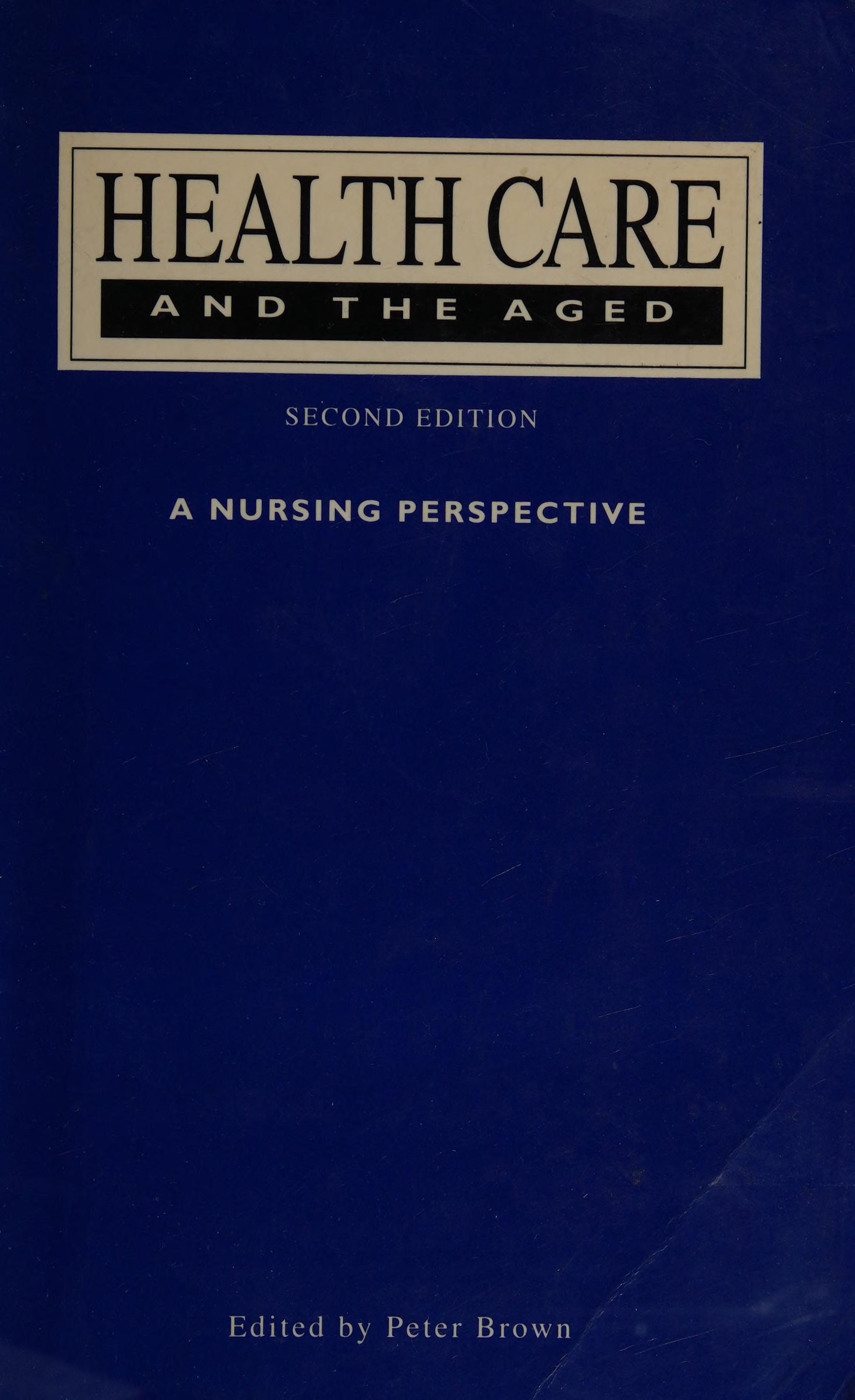 Health Care and the Aged