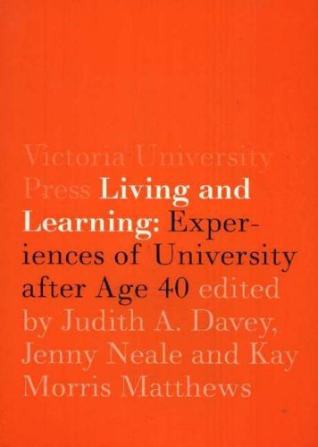 Living And Learning: Experiences Of University After Age 40