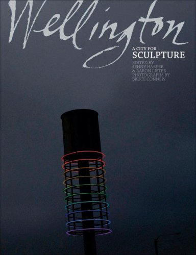Wellington, A City For Sculpture