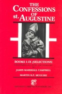Confessions: Selections Bks. I-Ix