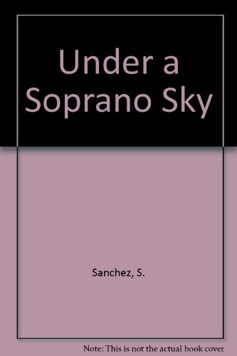 Under a soprano sky