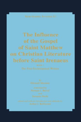 Influence of the Gospel of Saint Matthew on Christina Literature Before Saint Irenaeus