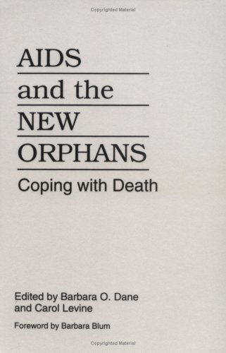 AIDS and the New Orphans
