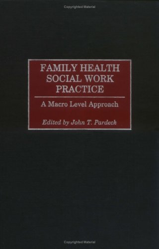 Family Health Social Work Practice